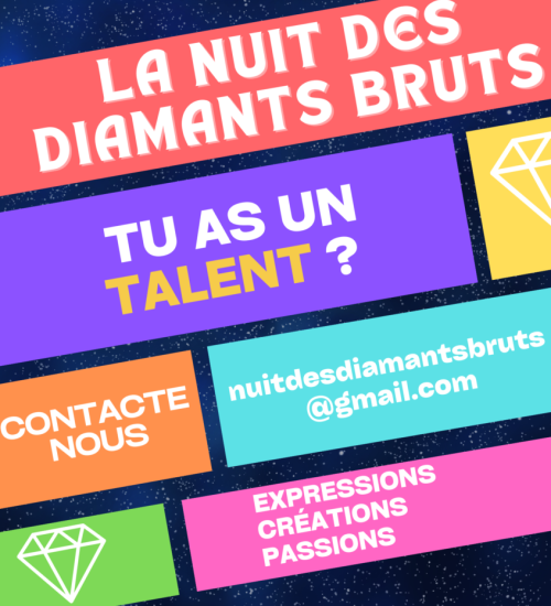 APPEL A TALENT - Nuit des Diamants Bruts